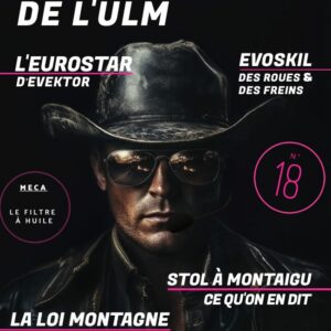 La Gazette de l’ULM N°18 — Juillet 2025 (Papier)