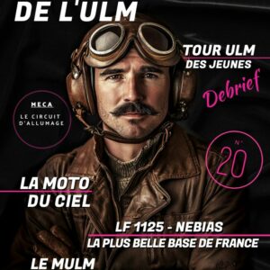 La Gazette de l’ULM N°20 — Septembre 2025 (Papier)