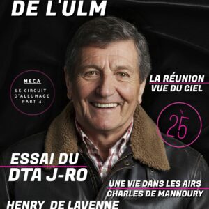 La Gazette de l’ULM N°25 — Février 2026 (Papier)