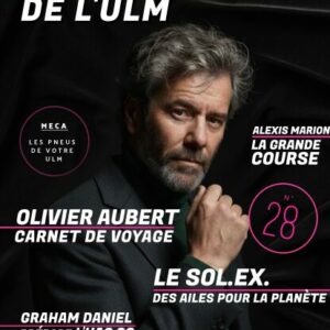 La Gazette de l’ULM N°28 — Mai 2026 (Papier)
